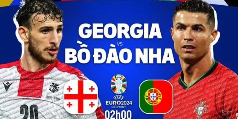 Nhận định trận đấu giữa Georgia vs Bồ Đào Nha